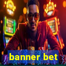 banner bet